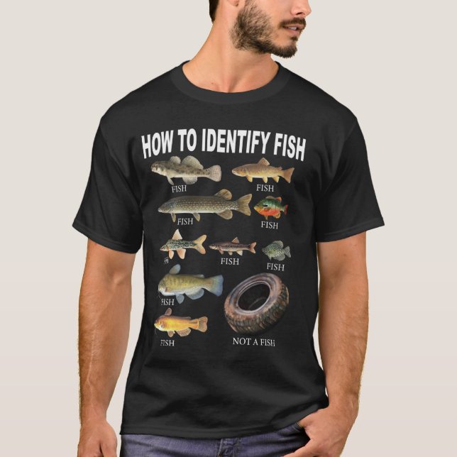 Rolig Fiskidentifiering hur man identifierar fisk T Shirt (Framsida)