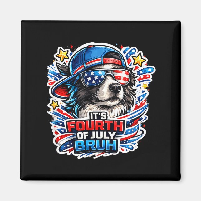 Rolig fjärde juli bruh border collie hund magnet (Framsidan)