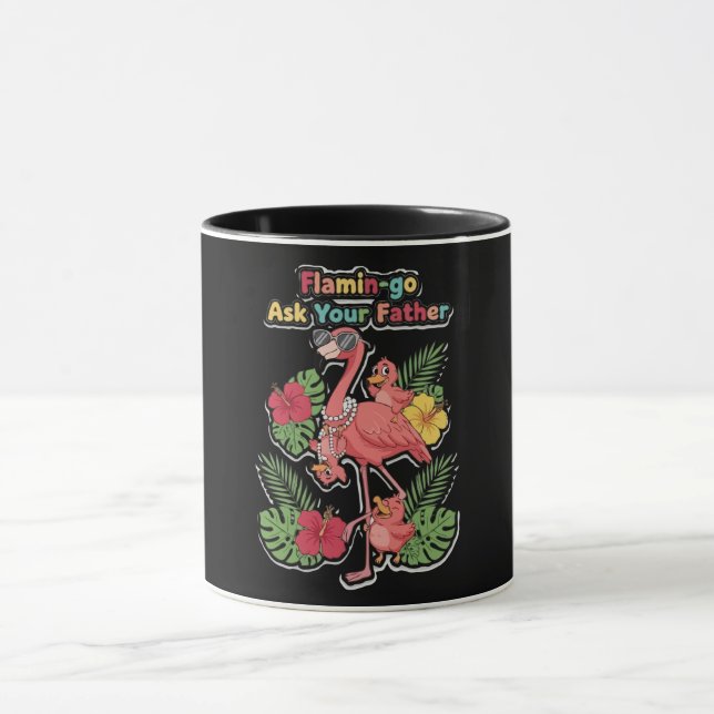 Rolig Flamingo Mamma Fråga Din Pappa Retro Tropisk Mugg (Center)