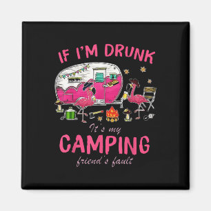 Rolig Flamingo Om Jag Är Berusad Är Det Mina Campi Magnet