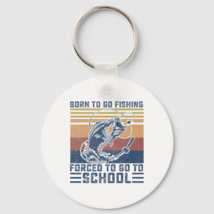 Rolig Född att fiska B Fisk Fiskare Pojkar Kid Nyckelring