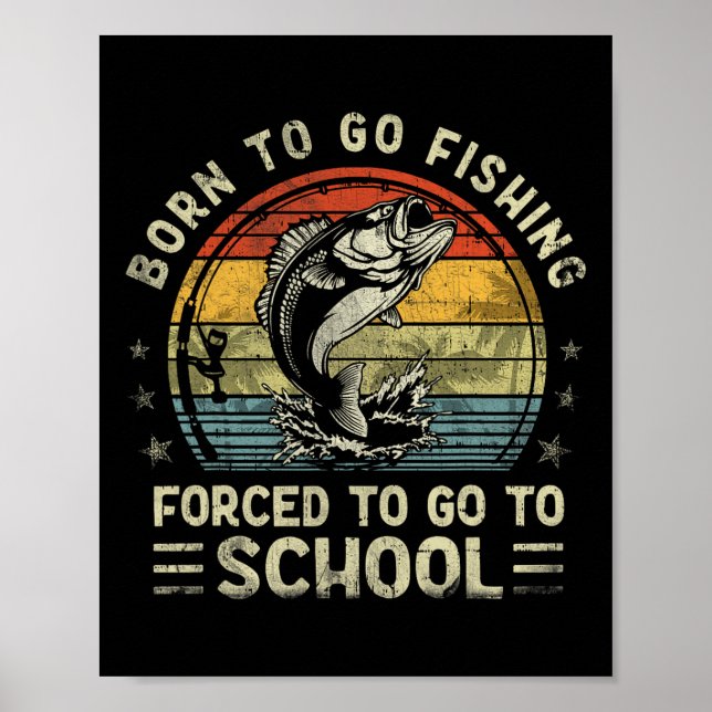 Rolig Född att fiska B Fisk Fiskare Pojkar Kid Poster (Framsidan)