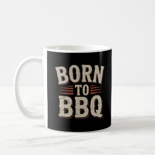 Rolig Född till BBQ Retro Grillmästare Grillmästar Kaffemugg