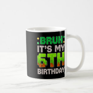 Rolig födelsedags-pojke bruh Det är min 6-årsdag G Kaffemugg
