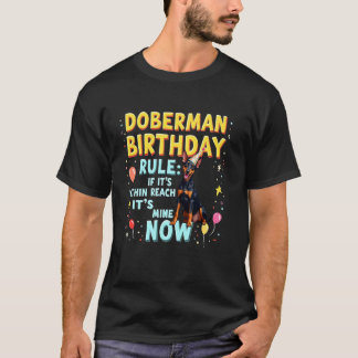 Rolig födelsedagspresent Doberman Pinscher Hund 1 T Shirt