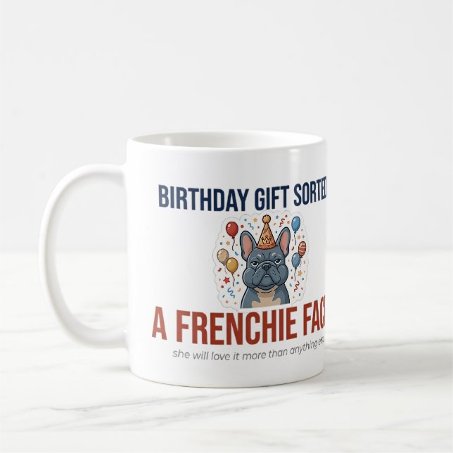 Rolig födelsedagspresent för fransk bulldogg Frans Kaffemugg (Vänster)