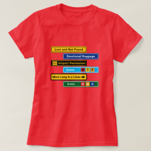 Rolig Förlorad på flygplatsen T-shirt