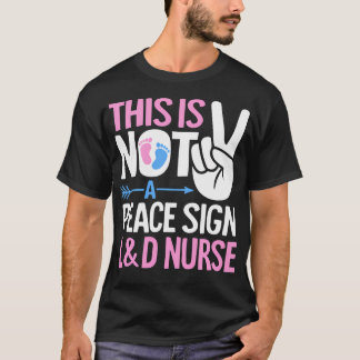 Rolig Förlossningssköterska LD Omvårdnad Födelse T Shirt