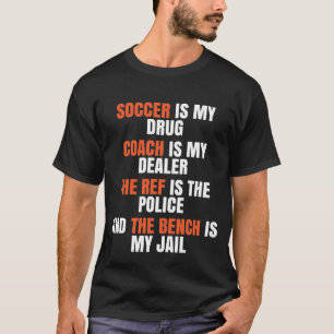 Rolig fotbollgåva för fotbolllagledarear, spelar t shirt
