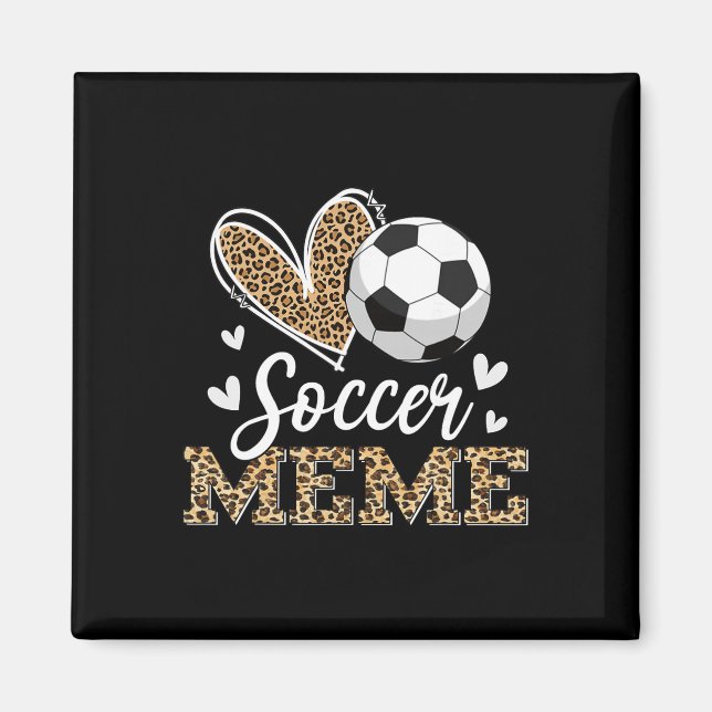 Rolig fotbollsmeme Leopard Meme Fotbollsspelare  Magnet (Framsidan)