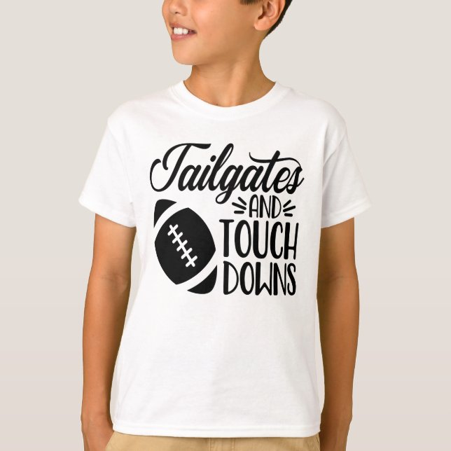Rolig fotbollströja Tailgates And Touchdowns T Shirt (Framsida)