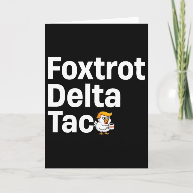 Rolig Foxtrot Delta Taco7  Kort (Framsida)