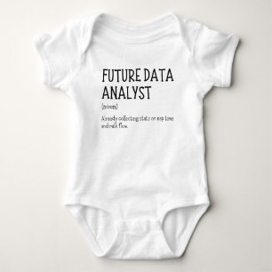 Rolig framtida dataanalytiker, data baby-citat t shirt