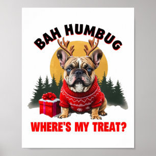 Rolig fransk bulldog h Humbug Var är min godsak' Poster