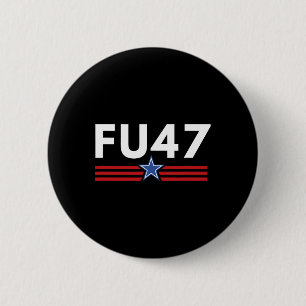 Rolig Fu47 Anti Trump Patriotisk Pro Harris Demokr Knapp