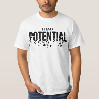Rolig Fysiklärare Jag Hadde Potential Humor T Shirt