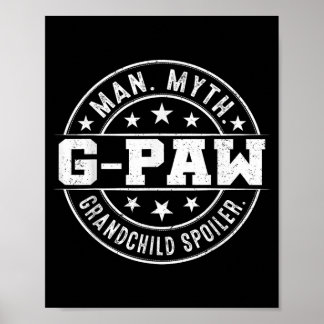 Rolig G-Paw Barnbarn Spoiler Man Myter G-Paw Poster