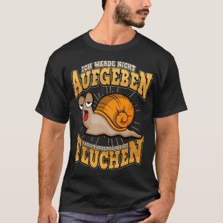 Rolig Gå-present Till Sniglar T Shirt