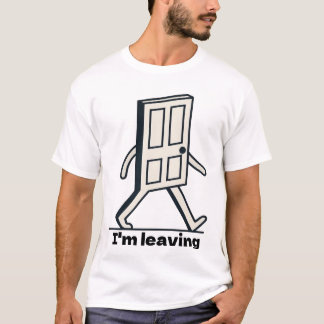 Rolig Gående Dörr - Jag Går Meme T Shirt