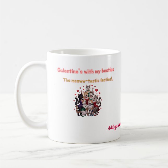 Rolig Galentine's Day Bästa vänner Katt Kaffemugg (Vänster)