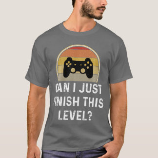 Rolig Gamer Kan Jag Bara Slutföra Sin Nivå Speland T Shirt