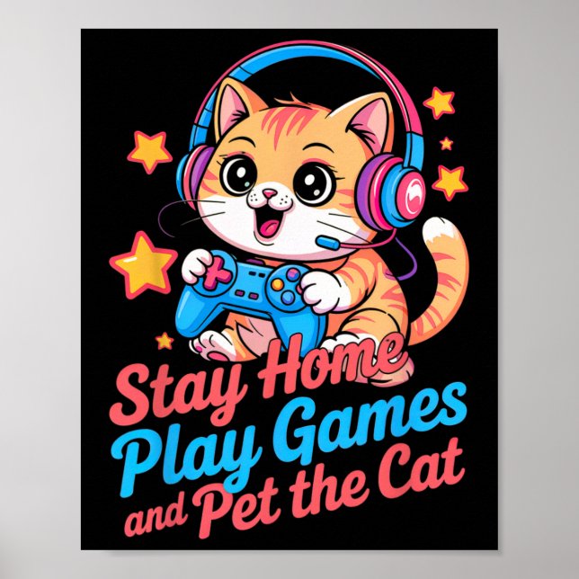 Rolig Gamer Katt Stanna Hemma2  Poster (Framsidan)