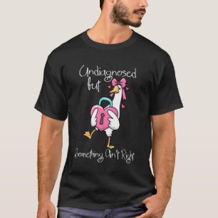 Rolig Gås Mental Hälsa Odiagnostiserad ADHD Autism T Shirt