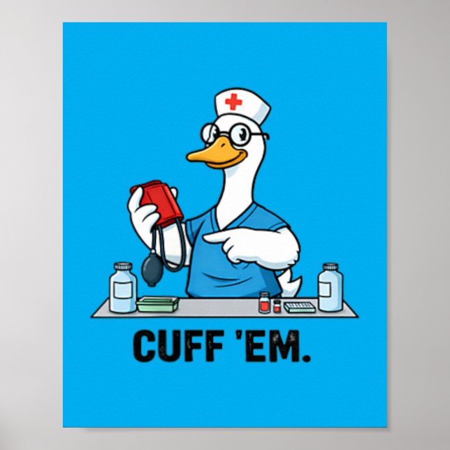Rolig Gås Sjuksköterska Med Armbåge Poster (Framsidan)