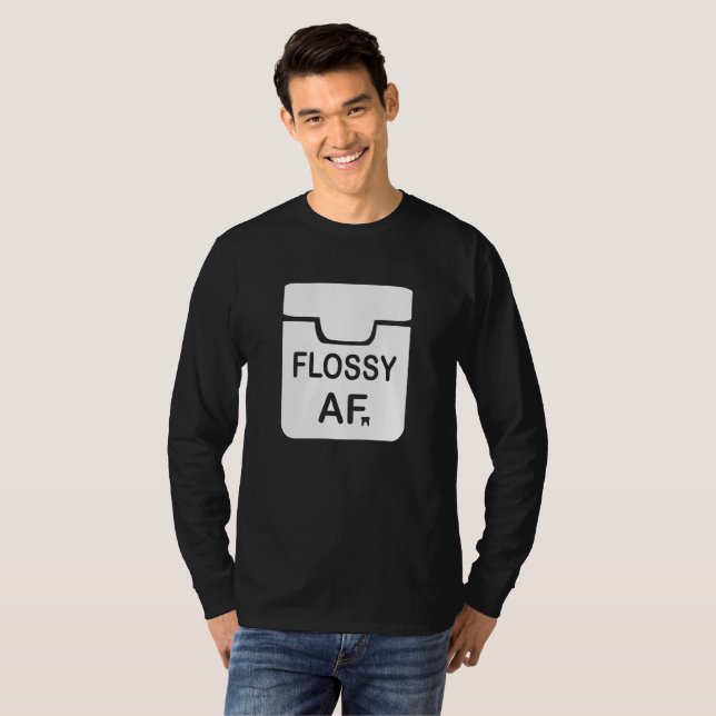 Rolig Gåva Flossy AF för tandläkaretandvårdkärlek Tee (Hel framsida)
