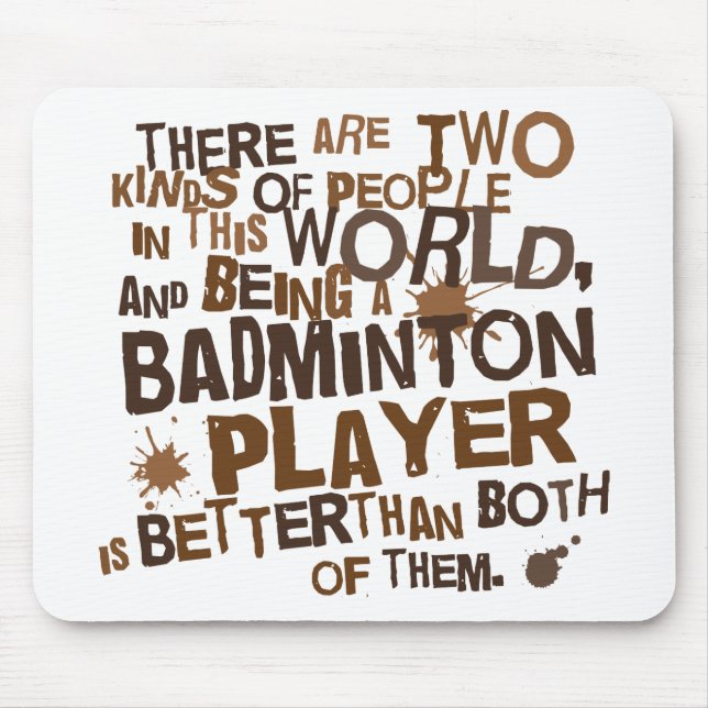 Rolig) gåva för Badmintonspelare ( Musmatta (Framsidan)