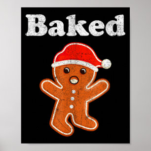 Rolig Gingerbread Man Bakad Cookie Bakning Vuxen J Poster
