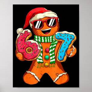 Rolig Gingerbread Sex Sju 67 Meme Glass Jul Poster