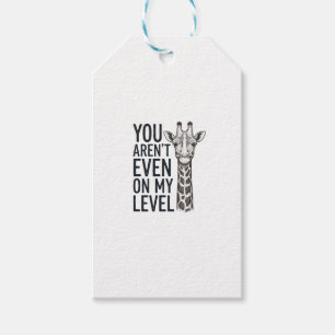 Rolig Giraff Du Är Inte Ens På Min Nivå T-Shirt_ Presentetikett