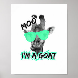 Rolig Giraff Tröja Moo Jag Är En Get Söt Zoo Djur Poster