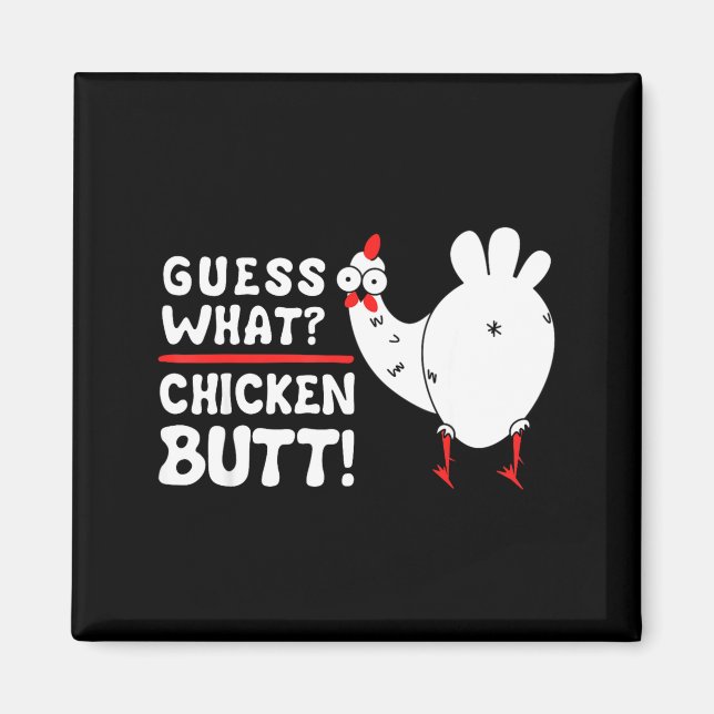Rolig Gissa Vad_ Höna Rumpa! Grafisk Design  Magnet (Framsidan)