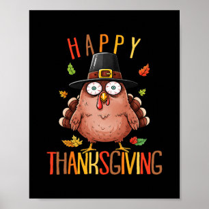 Rolig Glad Thanksgiving-skjorta Rolig Turkiet Män Poster