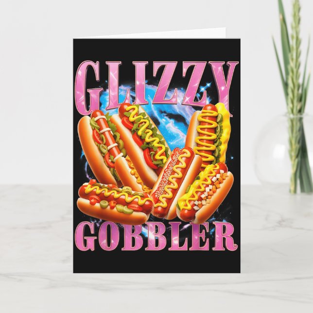 Rolig Glizzy Gobbler Meme Hilarious Hot Dog Glizzy Kort (Framsida)