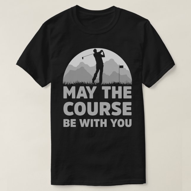 Rolig golf May the course be with you present T Shirt (Design framsida)