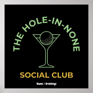 Rolig Golf Social Club Humor Hål-Ingen Martini Poster