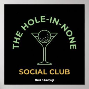 Rolig Golf Social Club Humor Hål-Ingen Martini  Poster