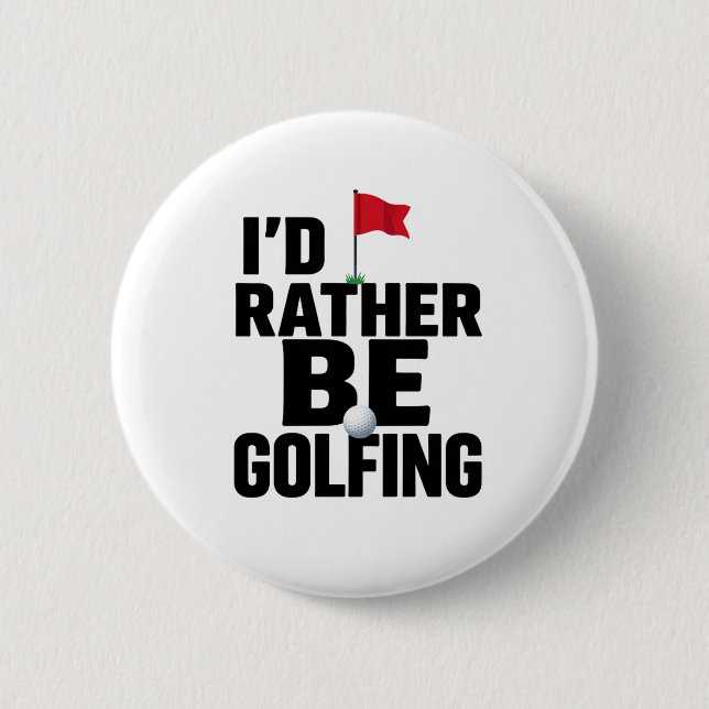 Rolig golfcitat för golfmissbrukare knapp (Framsida)