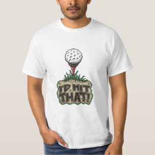 Rolig Golfskjorta: Jag skulle SLÅTT ATT T-shirt