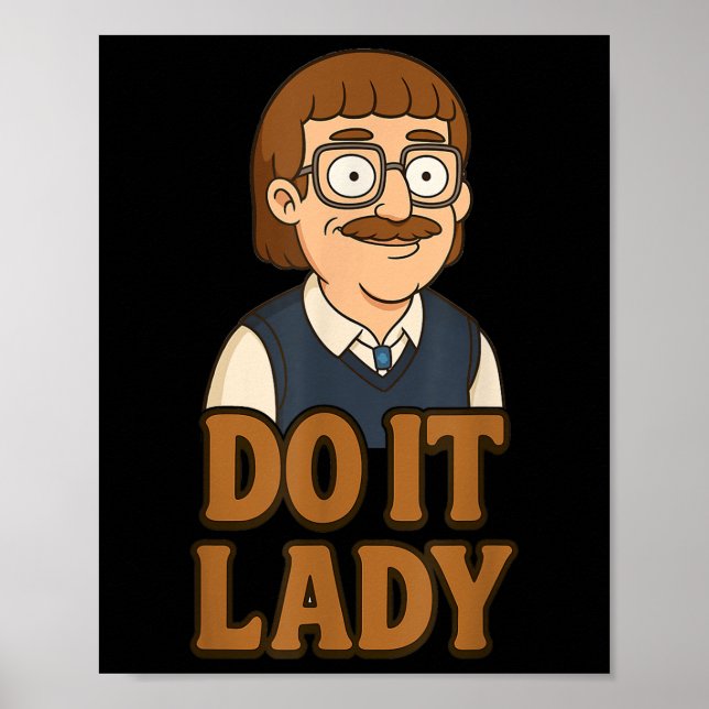 Rolig Gör Det Dam Chatt Humoridé  Poster (Framsidan)