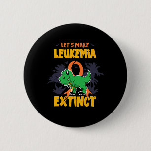 Rolig Gör Leukemi Utrotad Design Knapp