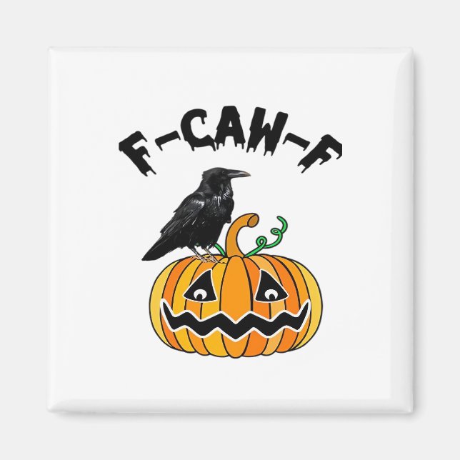 Rolig gotisk kråkhumor F-Caw-F Essential Magnet (Framsidan)