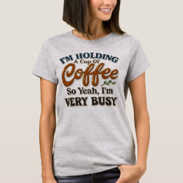 Rolig grafisk kaffet-shirt för kvinnor t shirt
