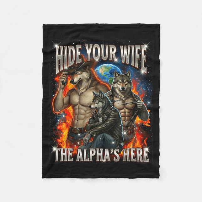 Rolig Grafisk T-Shirt Dölj Din Fru Alfa Är Här Fleecefilt (Framsidan)
