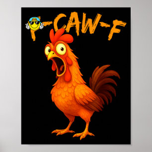 Rolig Grafisk T-Shirt Kyckling Humor Citat Tupp Me Poster