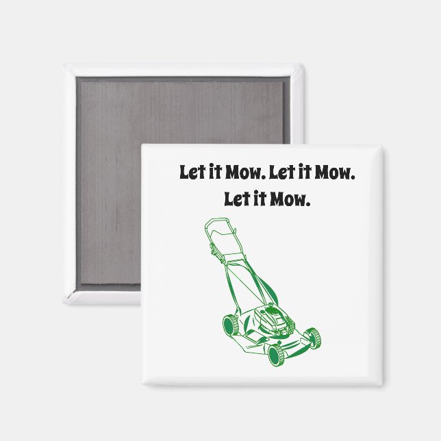 Rolig gräsklipparkartong – Låt den klippa-design Magnet (Front/Back)