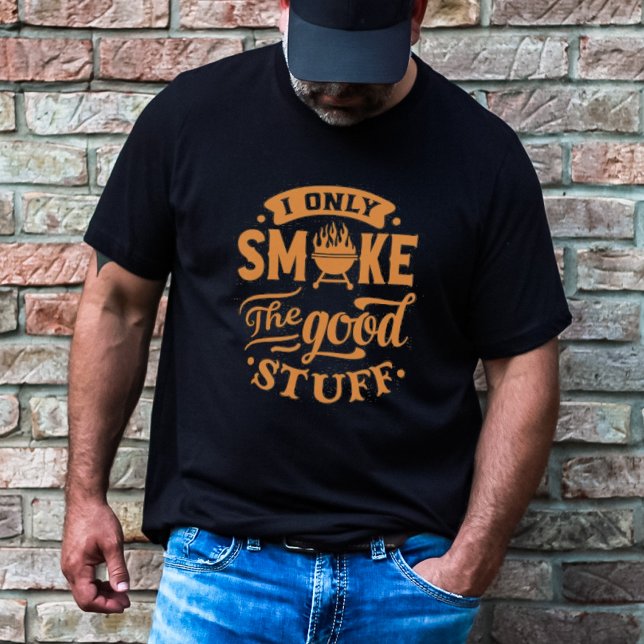 Rolig Grillning T Shirt (I Only Smoke the Good Stuff BBQ t-shirt)